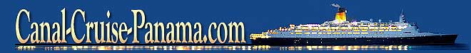 Information on Panama Canal Cruises and what else to do around the Panama Canal